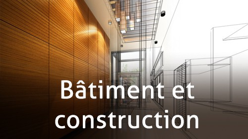 Les métiers du bâtiment et de la construction